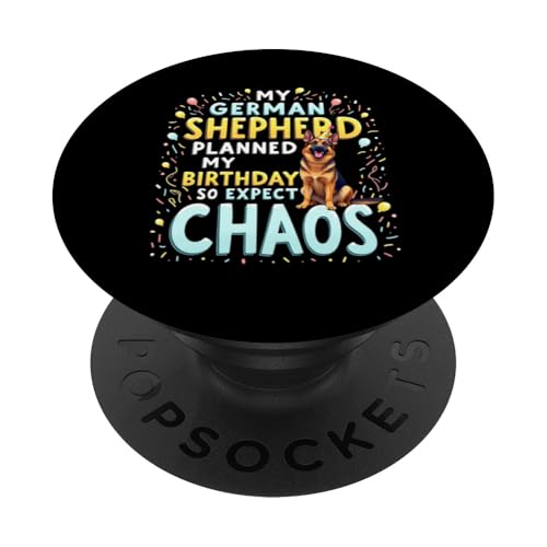 Lustiges Geburtstagsgeschenk Deutscher Schäferhund PopSockets Klebender PopGrip von German Shepherd Fun Designs