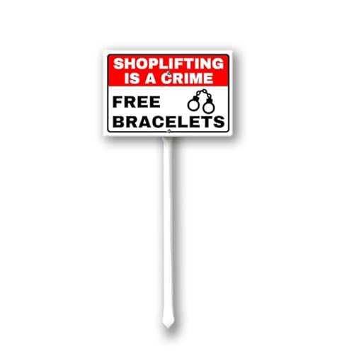 Shoplifting is a Crime Free Bracelets with Each Theft Yard Schild mit Heringen, 20,3 x 30,5 cm, Metall-Aluminiumschilder von Geroclonup