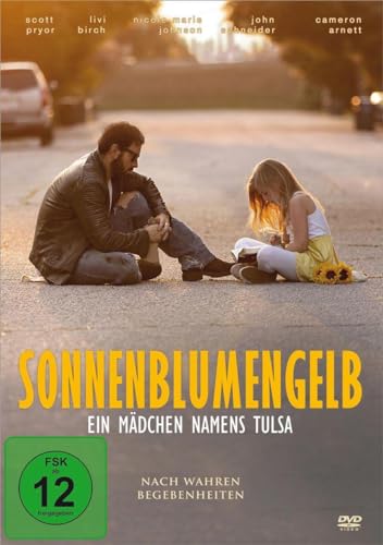 Sonnenblumengelb - Ein Mädchen namens Tulsa von Gerth Medien