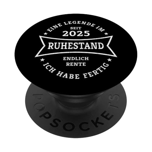 Eine Legende im Ruhestand Rente 2025 Lustiges Rentner Design PopSockets Klebender PopGrip von Geschenk zum Ruhestand für Männer und Frauen Rente