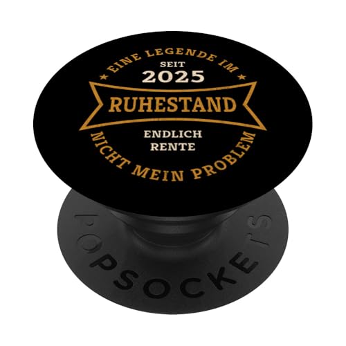 Eine Legende im Ruhestand Rente 2025 Lustiges Rentner Design PopSockets Klebender PopGrip von Geschenk zum Ruhestand für Männer und Frauen Rente