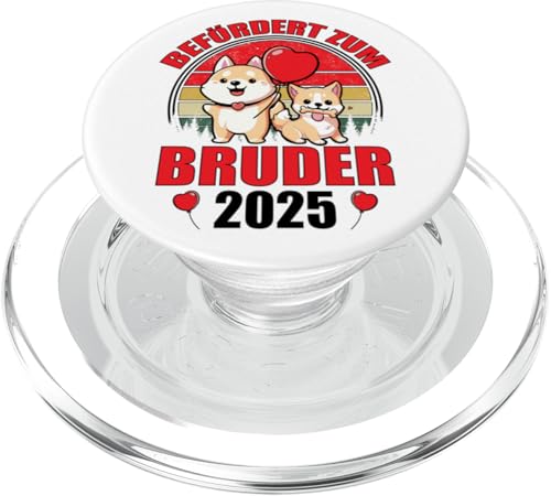 Befördert Zum Bruder 2025 Brother Hund Welpen Hunde Bruder PopSockets PopGrip für MagSafe von Geschwister Bruder Schwester Baby Hund Welpen