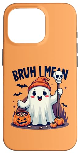 Hülle für iPhone 16 Pro Lustiger Halloween Bruh Geist Boo Schädel Kürbis Herren Jungen Kinder von Ghost bruh I mean boo skull pumpkin Halloween tees