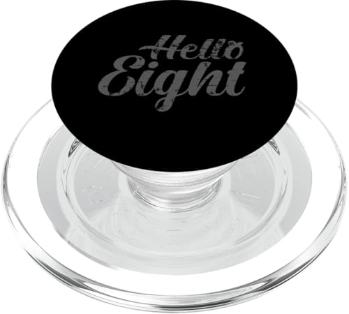 Hello Eight - 8. Geburtstag PopSockets PopGrip für MagSafe von Gifts and Celebrate Your Birthday Party