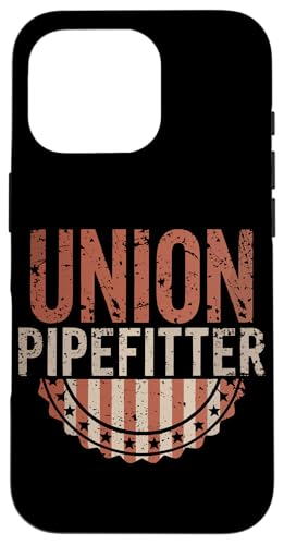 Pipefitter Pipe Fitter Klempner Proud Union Pipefitter Hülle für iPhone 16 Pro von Gifts for Pipefitters / Pipefitter Gifts for Men