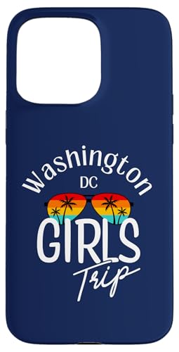 Hülle für iPhone 15 Pro Max Washington DC Damen Mädchen Trip von Girls Trip Vintage & Co