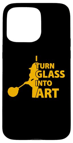 Hülle für iPhone 15 Pro Max Ich mache aus Glas Kunst Glasbläser Glasbläser von Glassblowing Lover Glassblower Glassworker Graphic