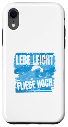 Hülle für iPhone XR Lebe leicht, fliege hoch von Gleitschirm, Gleitschirmflieger Design, Paraglider