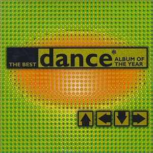 The Best Dance Album of the Year - 1998's Biggest Club Hits von 2CD