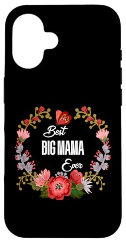 Hülle für iPhone 16 Best Big Mama Ever Orange Floral Fun Aunt Grandma Mom Geschenk von Glorious Grandma Names