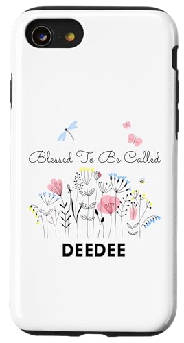 Hülle für iPhone SE (2020) / 7 / 8 Blessed To Be Called Deedee Floral Geschenk für Großmutter und Mutter von Glorious Grandma Names