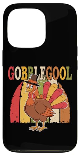 Hülle für iPhone 13 Pro Gobblegool Herbst Lustiger Truthahntag Happy Thanksgiving von Gobble Gool Thankful Turkey Day Happy Thanksgiving