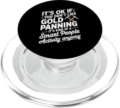 Gold Digger Mining Gold Rush Goldwaschen PopSockets PopGrip für MagSafe von Gold Panning Gifts for Men and Women