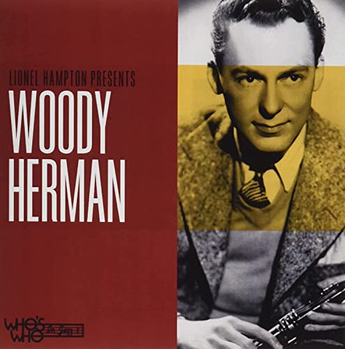 Lionel Hampton Presents: Woody Herman von Good Time