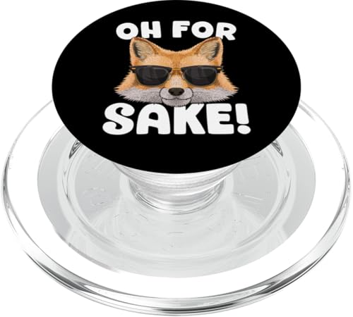 Oh For Fox Sake Funny Cute Fox Pun Don't Care Sarkastic PopSockets PopGrip für MagSafe von GoshWow