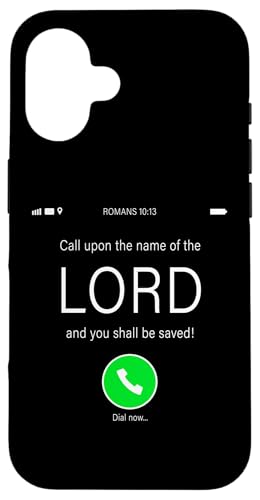 Hülle für iPhone 16 Call Upon the Name of the LORD - Christian Faith Gospel von Gospel of Salvation Christian Faith Evangelism