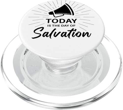 TODAY is The Day of Salvation 2 Cor. 6:2 Evangelism Gospel PopSockets PopGrip für MagSafe von Gospel of Salvation Christian Faith Evangelism