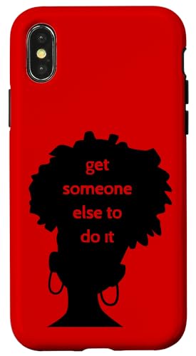 afro get someone else black woman feministische afrikanische frau Hülle für iPhone X/XS von Gossip Rag