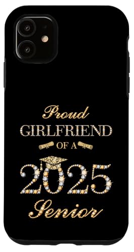 Hülle für iPhone 11 Stolze Freundin eines Hochschulabschlusses 2025 von Graduation 2025 Unique Matching Family Grad Party