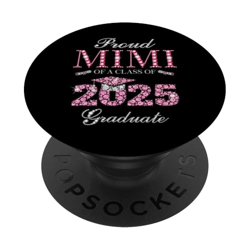 Stolzer Mimi eines Absolventen der Klasse 2025 PopSockets Klebender PopGrip von Graduation Party 2025 Family Matching Pink