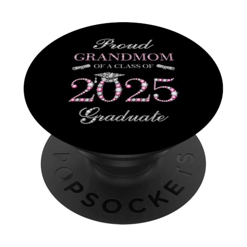 Stolze Großmutter eines Absolventen der Klasse 2025 PopSockets Klebender PopGrip von Graduation Party Family Matching Senior 2025