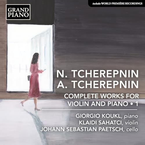 Alexander & Nikolai Tscherepnin: Sämtliche Werke für Violine und Klavier, Vol. 1 von Grand Piano