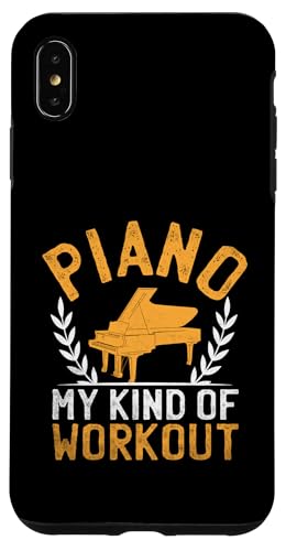 Hülle für iPhone XS Max Piano My Kind Of Workout Pianist Pianos Pianisten von Grand Piano Instrument Pianist Gifts