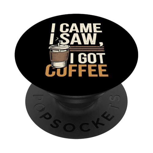 Ich bin gekommen, ich habe gesehen, dass ich Kaffee bekommen habe PopSockets Klebender PopGrip von GrandMaster Design