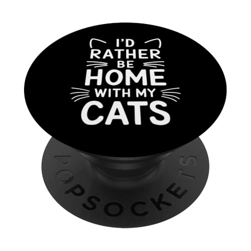 Ich wäre lieber zu Hause bei meinen Katzen PopSockets Klebender PopGrip von GrandMaster Design