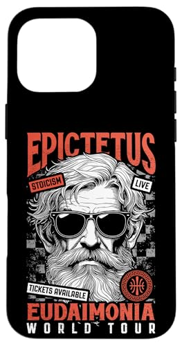 Hülle für iPhone 16 Pro Max Lustige stoische Philosophie Epiktet Stoizismus Eudaimonia Tour von Grandio Design Funny Philosophy Philosopher Gifts