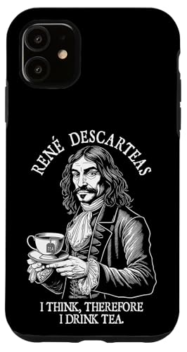 Hülle für iPhone 11 Tea Lovers Funny Descartes Descarteas Teetrinker Wortspiel von Grandio Design Funny Tea Lover Drinker Gifts