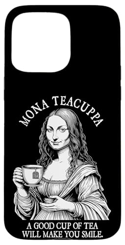 Hülle für iPhone 15 Pro Max Lustiges Mona Lisa Teacuppa-Teetrinker-Smile für Teeliebhaber von Grandio Design Funny Tea Lover Drinker Gifts