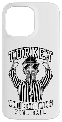 Hülle für iPhone 14 Pro Max Türkei Touchdowns American Football Schiedsrichter Thanksgiving von Grandio Design Happy Thanksgiving Turkey Designs