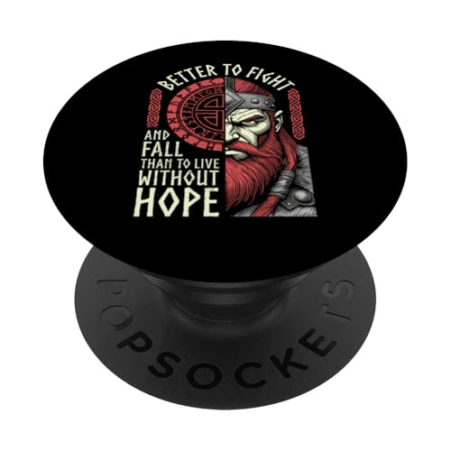 Viking Warrior Zitat Better To Fight Norse Mythology Runen PopSockets Klebender PopGrip von Grandio Design Norse Viking Warrior Gifts