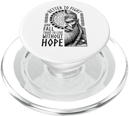 Viking Warrior Zitat Better To Fight Norse Mythology Runen PopSockets PopGrip für MagSafe von Grandio Design Norse Viking Warrior Gifts