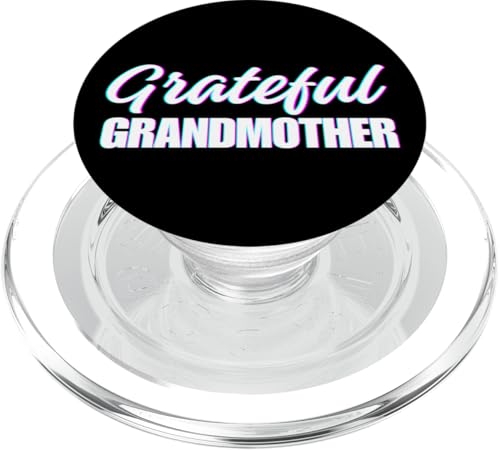 Dankbare Großmutter dankbare Großmutter segnete Oma Mimi Ma PopSockets PopGrip für MagSafe von Grandma Grandmother Granny Nana Mimi Gigi Gifts