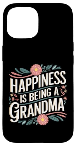 Happiness is being a Grandma Damen Familie Kleidung Hülle für iPhone 15 von Grandmom Graphic tee