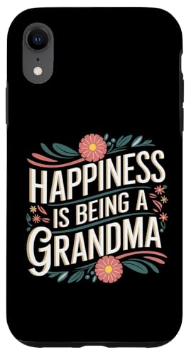 Happiness is being a Grandma Damen Familie Kleidung Hülle für iPhone XR von Grandmom Graphic tee