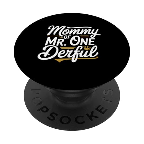 Mommy of Mr One Wunderbares Partyoutfit für den ersten Geburtstag Mama PopSockets Klebender PopGrip von Graphic 365