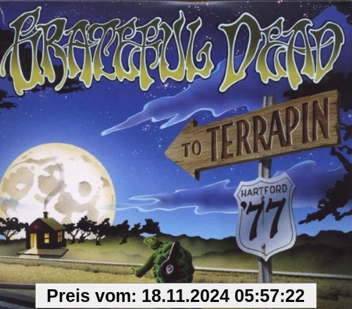 To Terrapin-May28,1977 Hartford,Ct von Grateful Dead