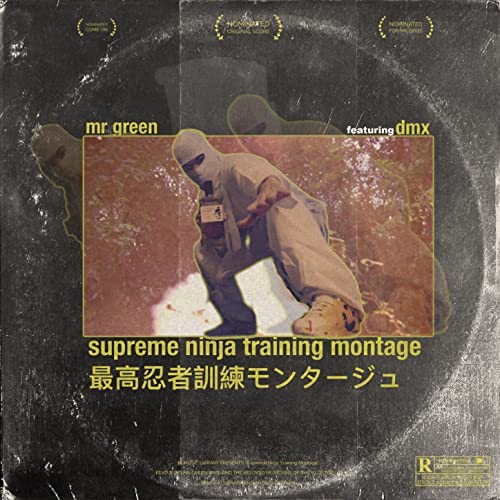 Supreme Ninja Training Montage Feat. Dmx [Vinyl LP] von Green Music Group