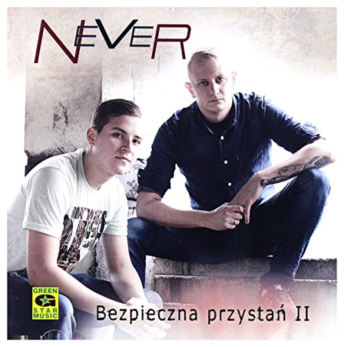 Never: Bezpieczna przystaĹ II [CD] von Green Star Music