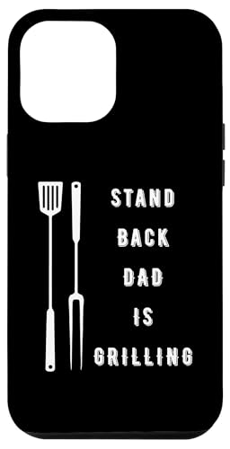 Hülle für iPhone 15 Plus Stand Back Dad grillt Barbeque BBQ Grill von Grill Bbq Quote Grill Party Grilling Meat Food