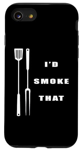 Hülle für iPhone SE (2020) / 7 / 8 I'd Smoke That Barbeque BBQ Grill von Grill Bbq Quote Grill Party Grilling Meat Food