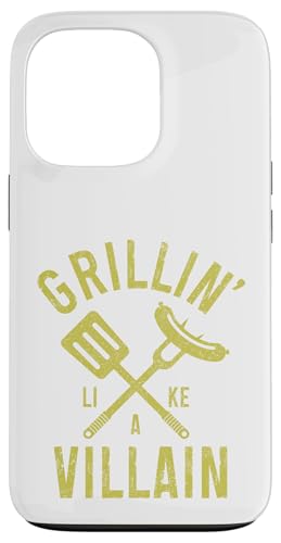 BBQ Grill Chef Lustig Vatertag Grillen wie ein Bösewicht Hülle für iPhone 13 Pro von Grillin' Like A Villain - BBQ Apparel & Gifts