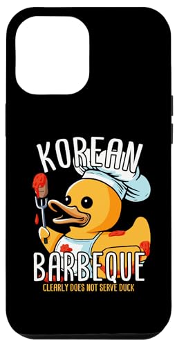 Hülle für iPhone 12 Pro Max Koreanischer Grill Gummiente BBQ Grill Entengrill Entengrill von Grilling Duck BBQ Duckling Rubber Duckies