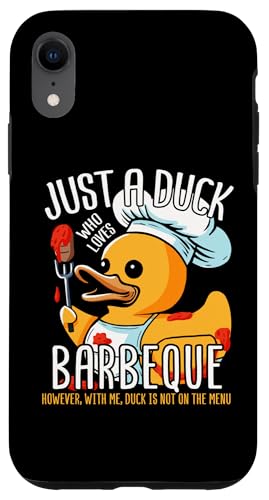 Hülle für iPhone XR Barbeque Gummiente BBQ Grill Entengrill Duckling Griller von Grilling Duck BBQ Duckling Rubber Duckies