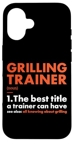 Hülle für iPhone 16 Griller Trainer Definition Grillen von Grilling Hobby Present Griller Apparel