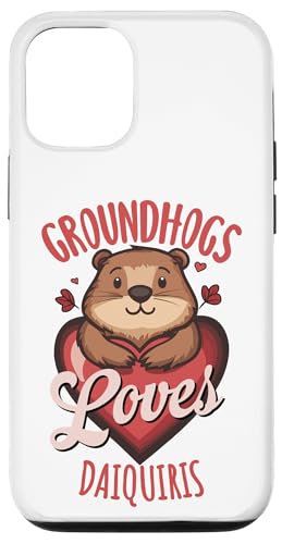 Hülle für iPhone 12/12 Pro Groundhogs Love Daiquiris Lustiges Murmeltier von Groundhog Day Funny Gifts by NLTS