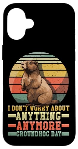 Hülle für iPhone 16 Plus Mach dir um nichts Sorgen Groundhog Day Retro Groundhog von Groundhog Day Funny Rodent Holiday February